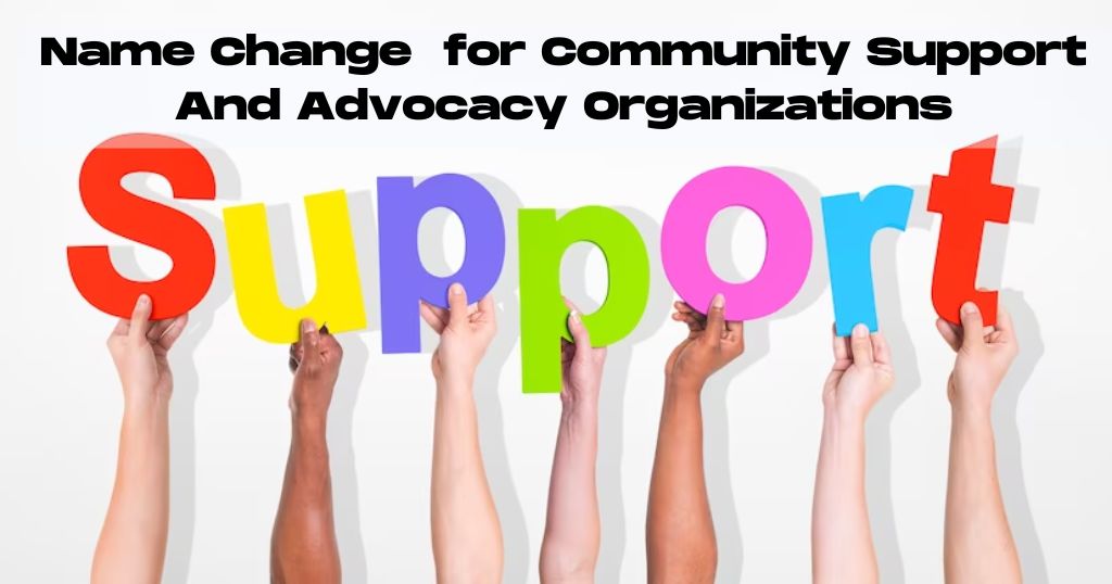 Name Change And The Role Of Community Support And Advocacy Organizations In India